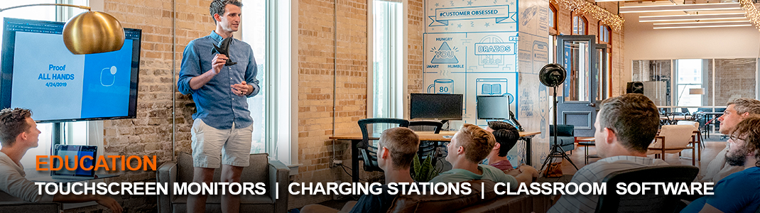 TOUCHSCREEN MONITORS  |  CHARGING STATIONS  |  CLASSROOM  SOFTWARE