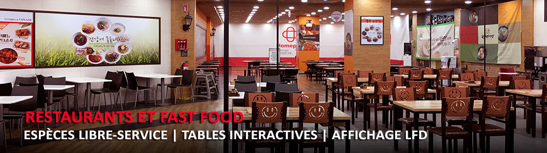 Restaurants et Fast Food : technologie interactive pour interagir avec le client, augmenter la productivité et diminuer les coûts de gestion